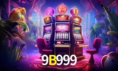 Variedade de jogos na 9B999